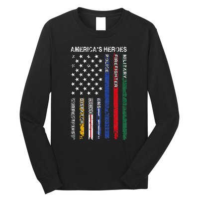 First Responders Hero Flag Nurse EMS Police Fire Long Sleeve Shirt