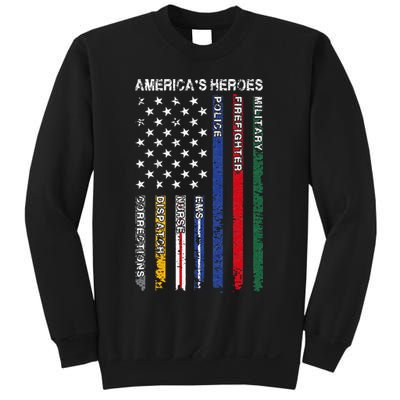 First Responders Hero Flag Nurse EMS Police Fire Sweatshirt
