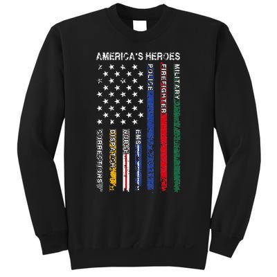 First Responders Hero Flag Nurse EMS Police Fire Sweatshirt