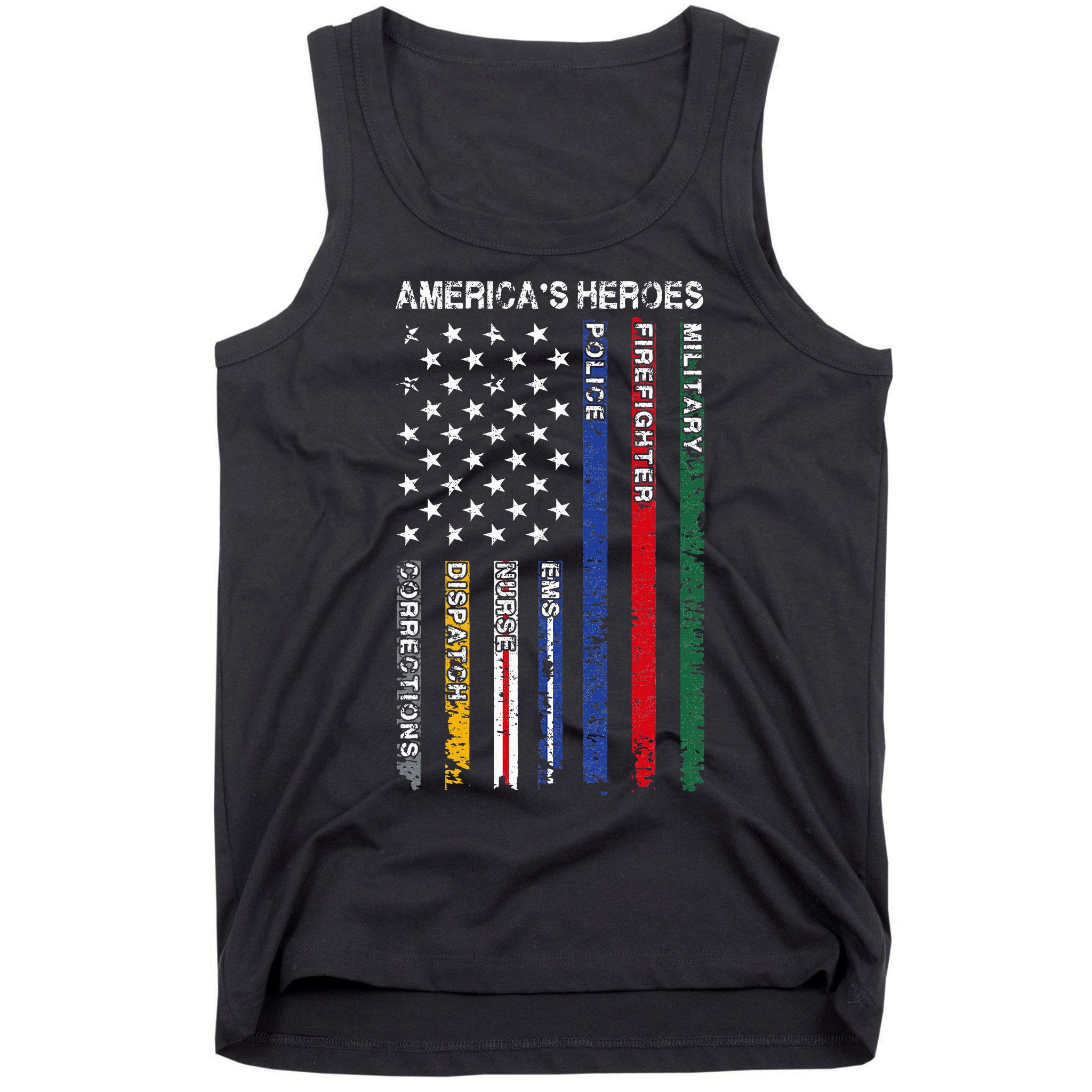First Responders Hero Flag Nurse EMS Police Fire Tank Top