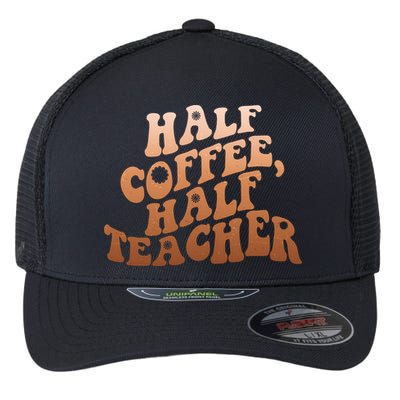 Funny Retro Half Coffee Half Teacher Flexfit Unipanel Trucker Cap