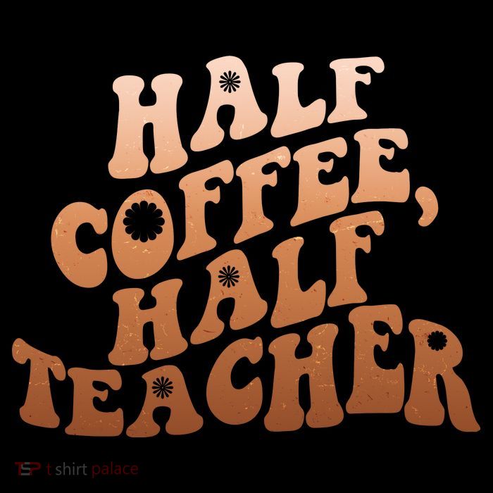 Funny Retro Half Coffee Half Teacher Kids T-Shirt