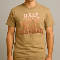 Funny Retro Half Coffee Half Teacher T-Shirt