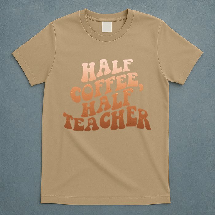 Funny Retro Half Coffee Half Teacher T-Shirt