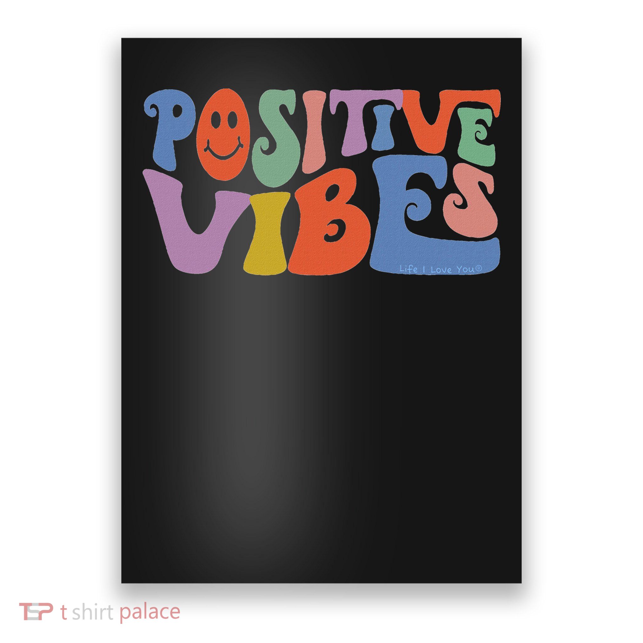 Fun Retro Hippie Inspirational Happy Positive Vibes Poster