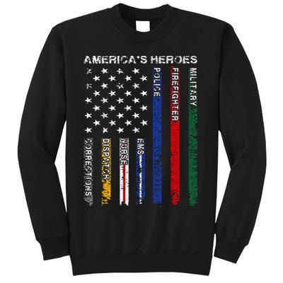 First Responders Hero Flag Nurse EMS Police Fire Military Sweatshirt