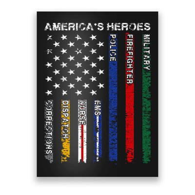 First Responders Hero Flag Nurse EMS Police Fire Military Poster