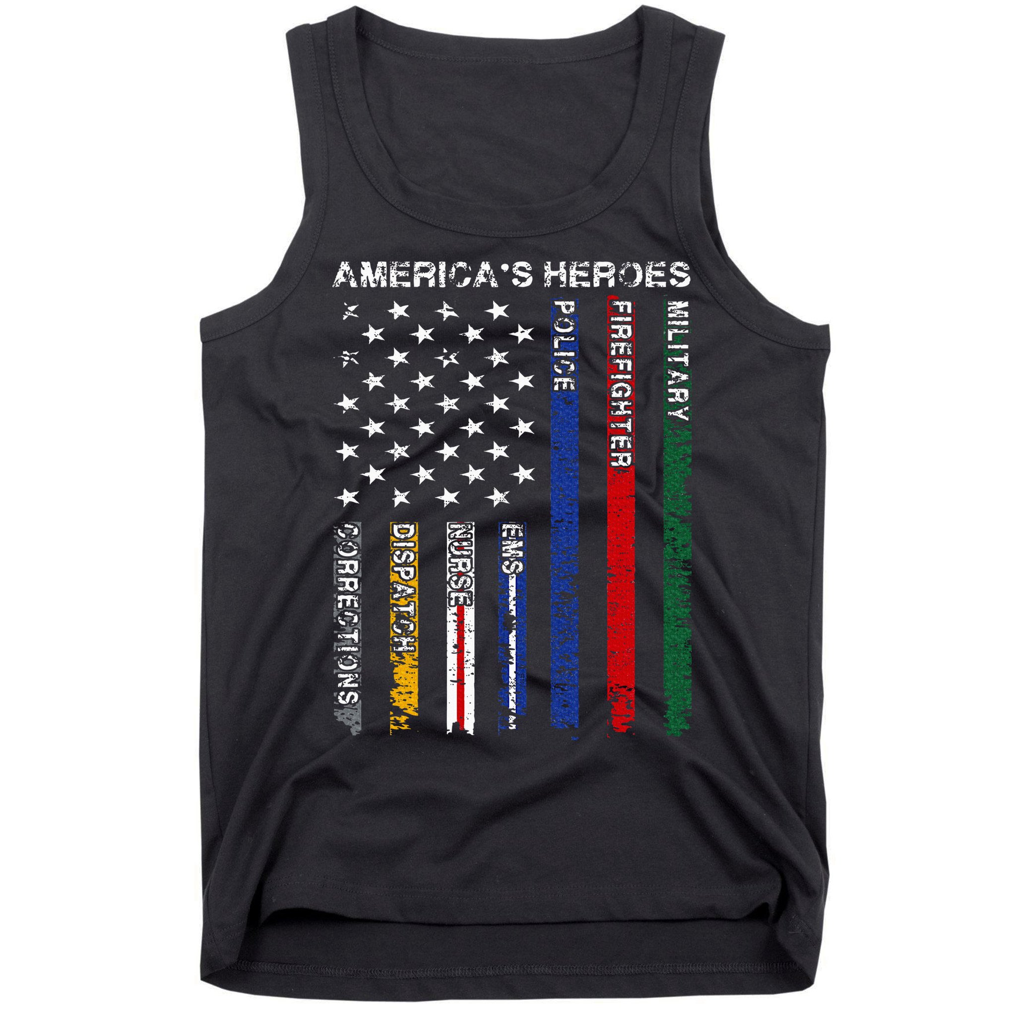 First Responders Hero Flag Nurse EMS Police Fire Military Tank Top