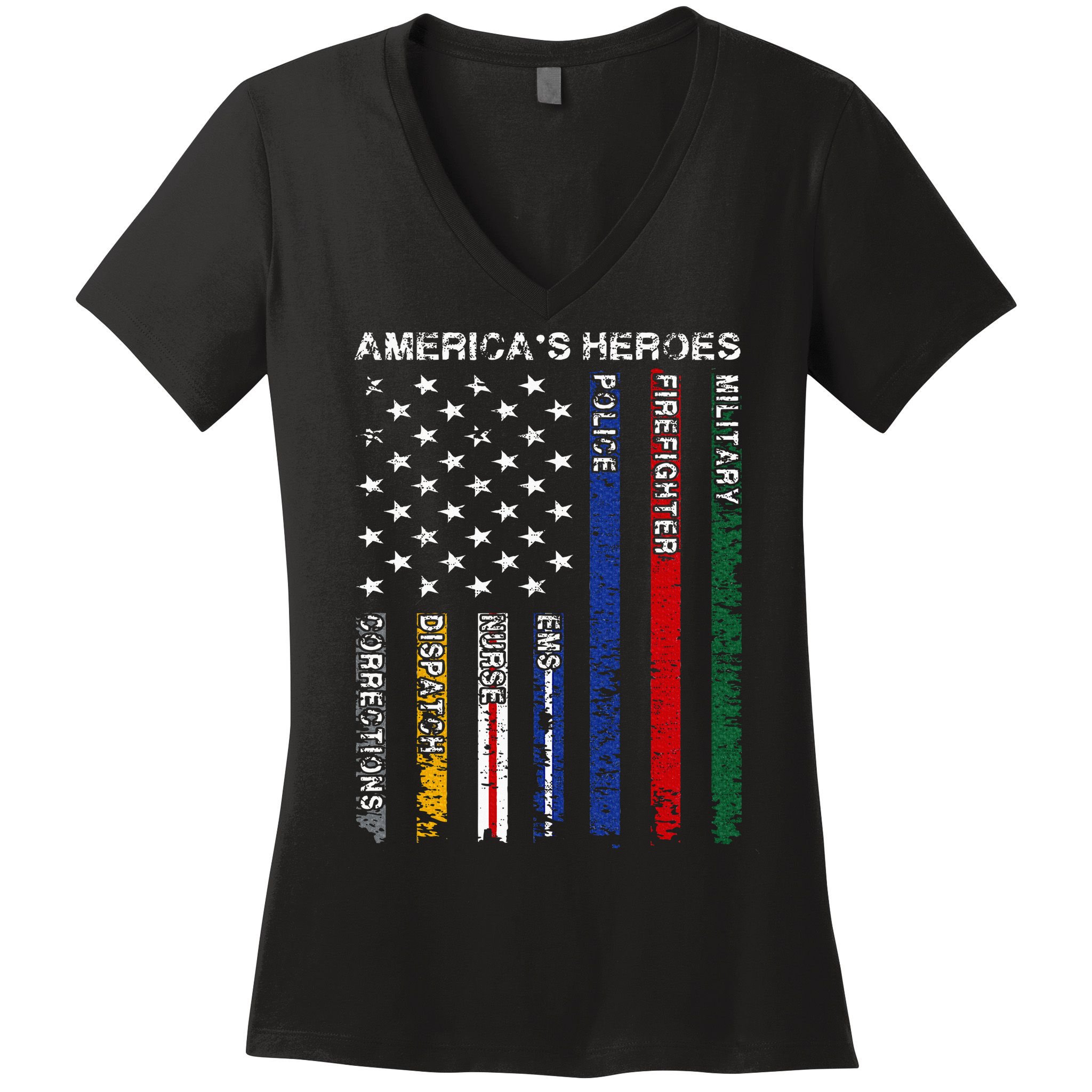 First Responders Hero Flag Nurse EMS Police Fire Military Women's V-Neck T-Shirt