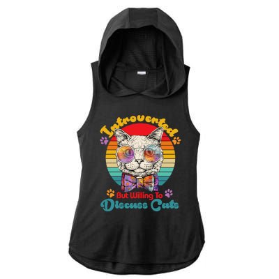 Funny Retro Hippy Hipster Glasses Cat Introverted But Willing To Discuss Cats Ladies PosiCharge Tri-Blend Wicking Draft Hoodie Tank