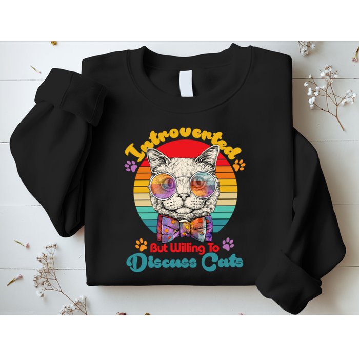 Funny Retro Hippy Hipster Glasses Cat Introverted But Willing To Discuss Cats Sweatshirt