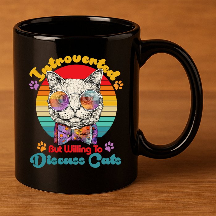 Funny Retro Hippy Hipster Glasses Cat Introverted But Willing To Discuss Cats 11oz C Handle Ceramic Mug