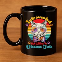 Funny Retro Hippy Hipster Glasses Cat Introverted But Willing To Discuss Cats 11oz C Handle Ceramic Mug