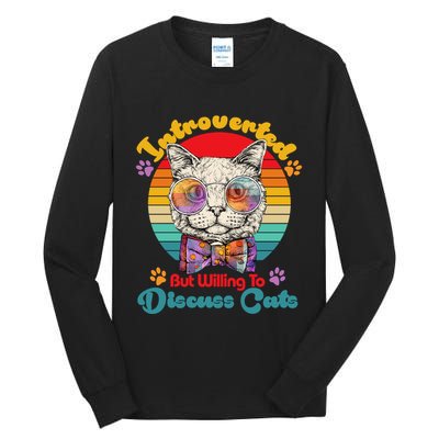 Funny Retro Hippy Hipster Glasses Cat Introverted But Willing To Discuss Cats Tall Long Sleeve T-Shirt