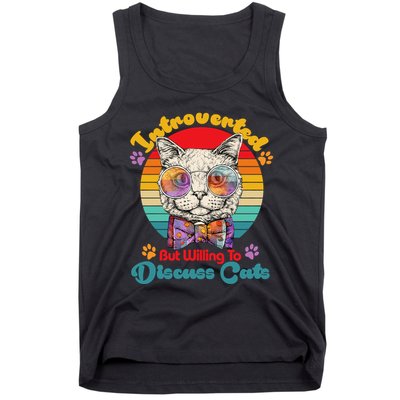 Funny Retro Hippy Hipster Glasses Cat Introverted But Willing To Discuss Cats Tank Top