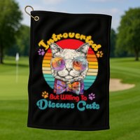 Funny Retro Hippy Hipster Glasses Cat Introverted But Willing To Discuss Cats Golf Towel