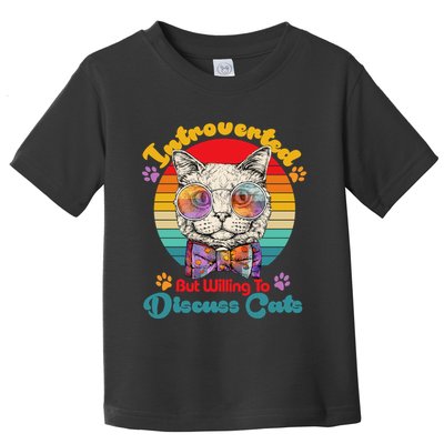 Funny Retro Hippy Hipster Glasses Cat Introverted But Willing To Discuss Cats Toddler T-Shirt