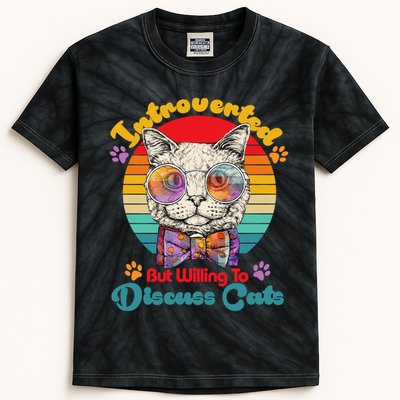 Funny Retro Hippy Hipster Glasses Cat Introverted But Willing To Discuss Cats Kids Tie-Dye T-Shirt