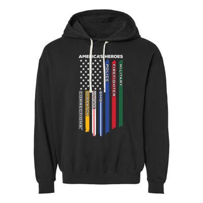 First Responders Heroes Police Military Firefighter Nurses Great Gift Garment-Dyed Fleece Hoodie