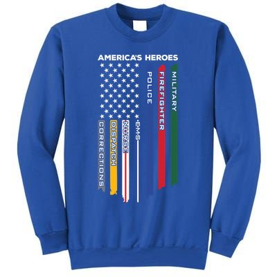 First Responders Heroes Police Military Firefighter Nurses Great Gift Sweatshirt