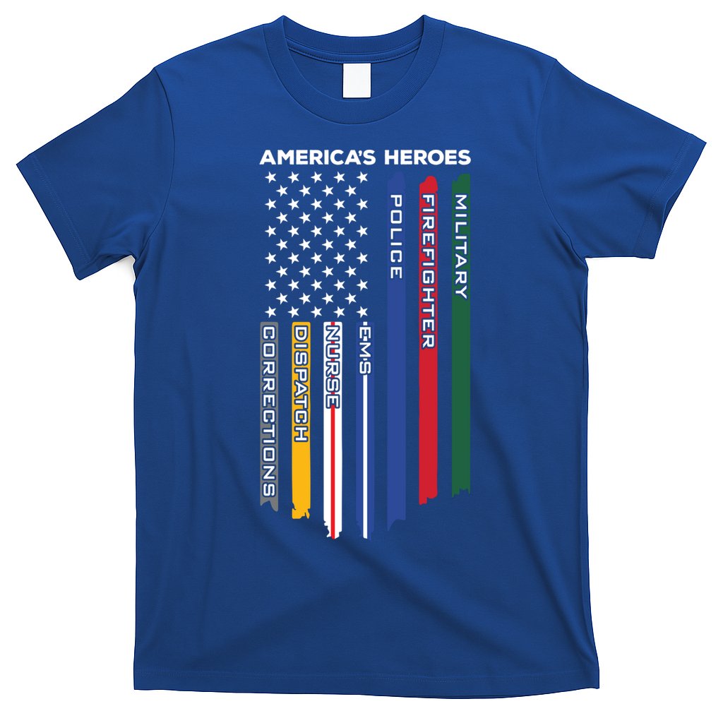First Responders Heroes Police Military Firefighter Nurses Great Gift T-Shirt