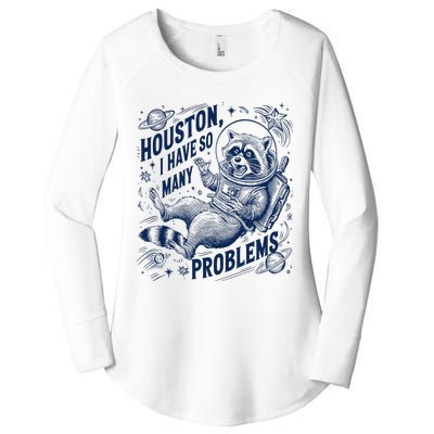 Funny Raccoon Houston I Have So Many Problems Women's Perfect Tri Tunic Long Sleeve Shirt