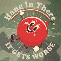 Funny Retro Hang In There It Gets Worse Legacy Tie Dye Trucker Hat