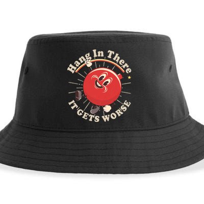 Funny Retro Hang In There It Gets Worse Sustainable Bucket Hat