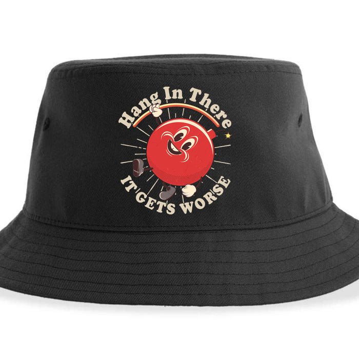 Funny Retro Hang In There It Gets Worse Sustainable Bucket Hat