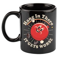 Funny Retro Hang In There It Gets Worse 11oz C Handle Ceramic Mug