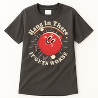 Funny Retro Hang In There It Gets Worse Tall T-Shirt