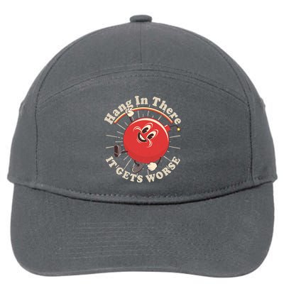 Funny Retro Hang In There It Gets Worse 7-Panel Snapback Hat