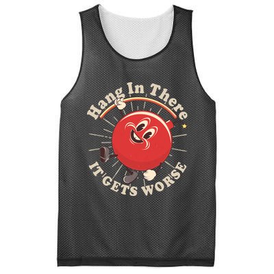 Funny Retro Hang In There It Gets Worse Mesh Reversible Basketball Jersey Tank