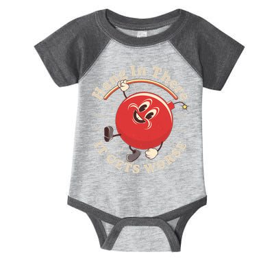 Funny Retro Hang In There It Gets Worse Infant Baby Jersey Bodysuit