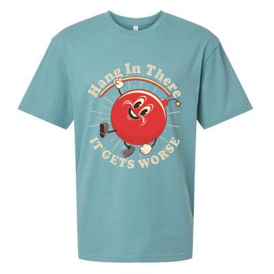 Funny Retro Hang In There It Gets Worse Sueded Cloud Jersey T-Shirt