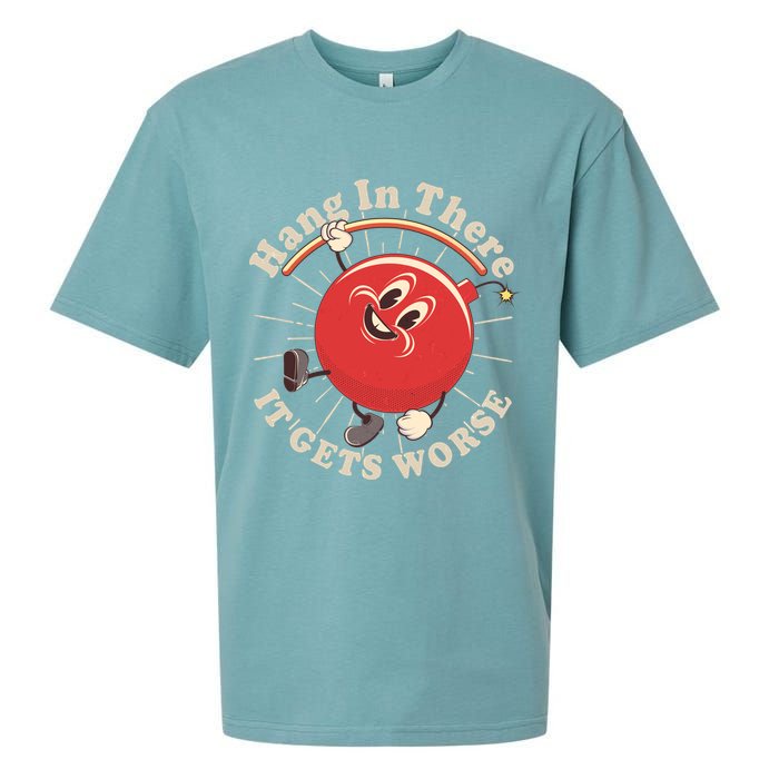 Funny Retro Hang In There It Gets Worse Sueded Cloud Jersey T-Shirt