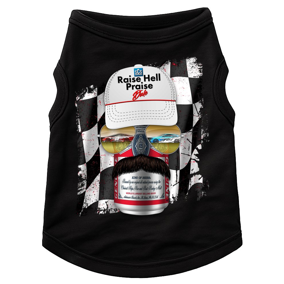 Funny Raise Hell Praise Dale Beer Can Doggie Tank