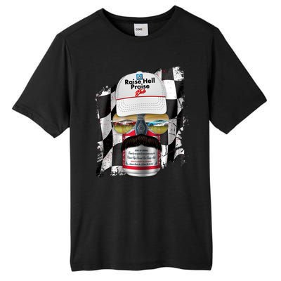 Funny Raise Hell Praise Dale Beer Can Tall Fusion ChromaSoft Performance T-Shirt