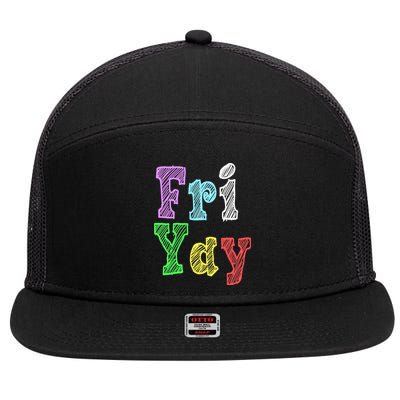 Fri Yay School Weekend Love Fridays 7 Panel Mesh Trucker Snapback Hat