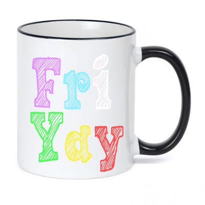 Fri Yay School Weekend Love Fridays 11oz Black Color Changing Mug