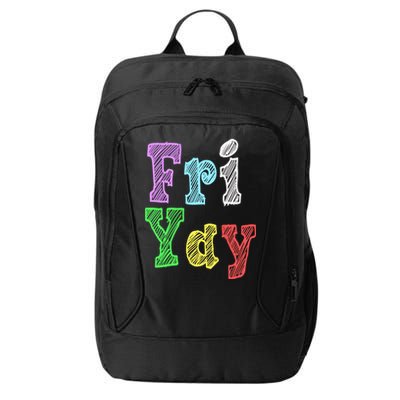 Fri Yay School Weekend Love Fridays City Backpack
