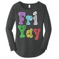 Fri Yay School Weekend Love Fridays Women's Perfect Tri Tunic Long Sleeve Shirt