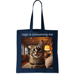 Funny Rage Is Consuming Me Silly Staring Cat Meme Tote Bag