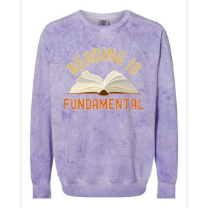 Funny Reading Is Fundamental Reading Book Lovers Colorblast Crewneck Sweatshirt