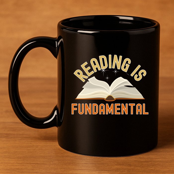 Funny Reading Is Fundamental Reading Book Lovers 11oz C Handle Ceramic Mug