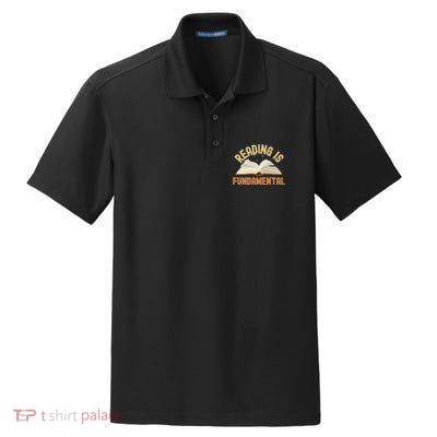 Funny Reading Is Fundamental Reading Book Lovers Dry Zone Grid Polo