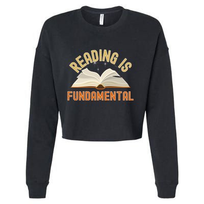 Funny Reading Is Fundamental Reading Book Lovers Cropped Pullover Crew