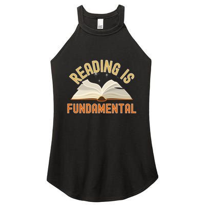 Funny Reading Is Fundamental Reading Book Lovers Women's Perfect Tri Rocker Tank