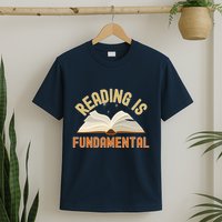 Funny Reading Is Fundamental Reading Book Lovers T-Shirt