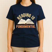 Funny Reading Is Fundamental Reading Book Lovers T-Shirt